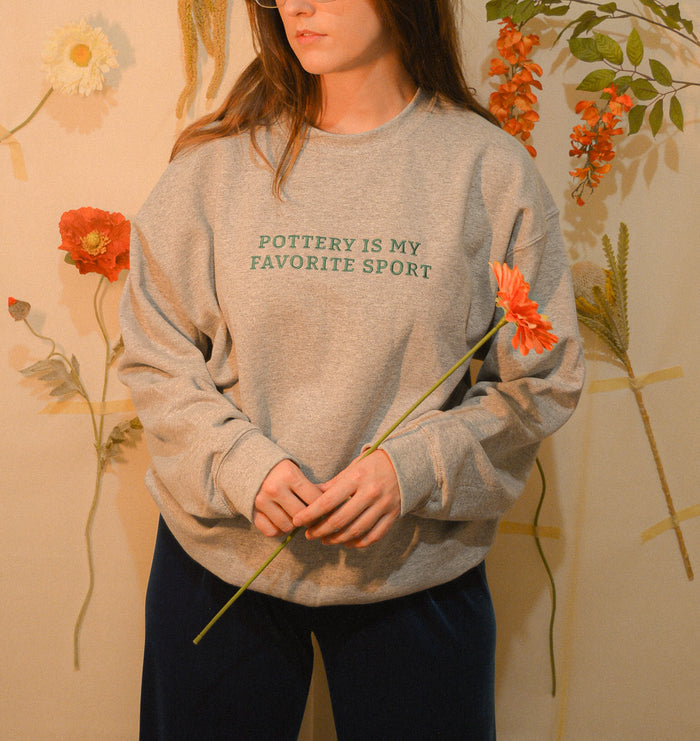 Pottery Is My Favorite Sport Sweatshirt - Grey - Juice Ceramics