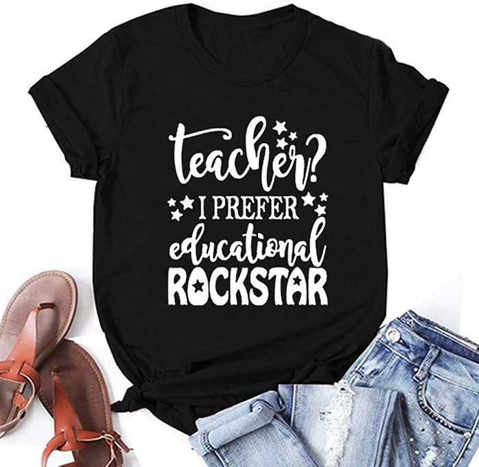Teacher I Prefer Educational Rockstar Shirt