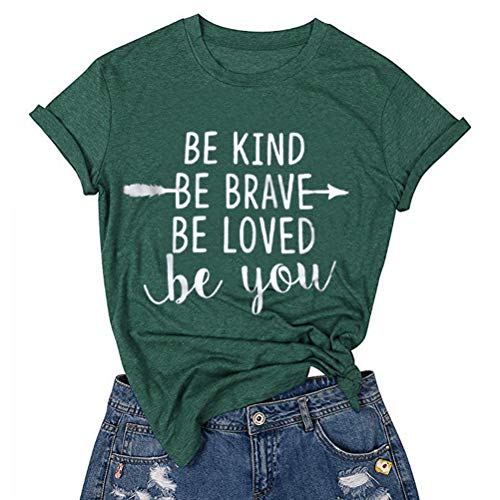 Women Be Kind Be Brave Be Loved Be You T-Shirt