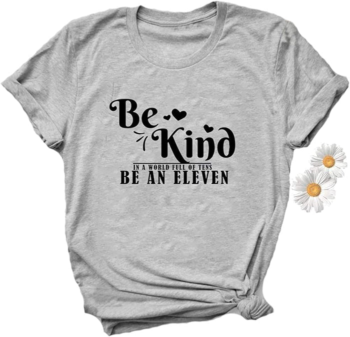 Women Be Kind Shirt Graphic Shirt