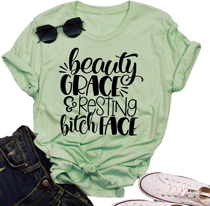 Women Beauty Grace & Resting Bitch FACE T-Shirt Graphic Shirt