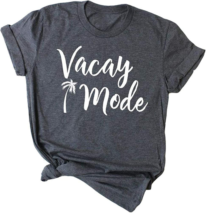 Women Vacay Mode T-Shirt Graphic T-Shirt Casual Vacay Mode Shirt Vacation Shirt