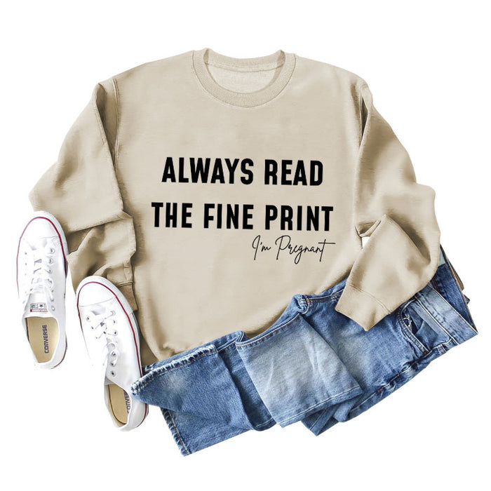 Always Read Women's Crewneck Long-sleeved Sweatshirts Carefully