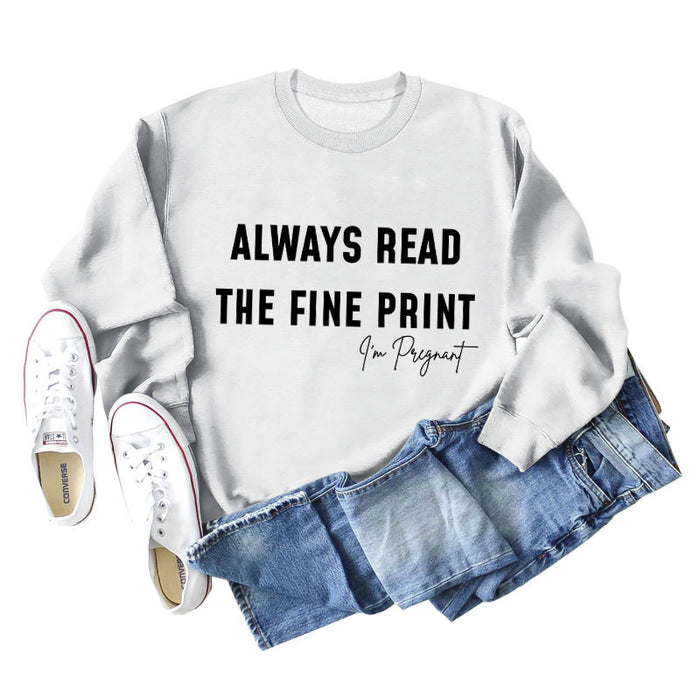 Always Read Women's Crewneck Long-sleeved Sweatshirts Carefully