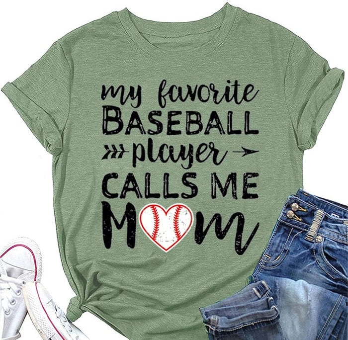 Baseball Mom Tees Women My Favorite Baseball Player Calls Me Mom T-Shirt