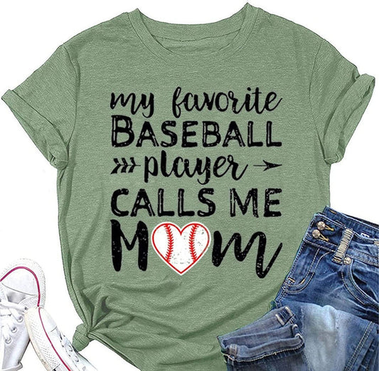 Baseball Mom Tees Women My Favorite Baseball Player Calls Me Mom T-Shirt