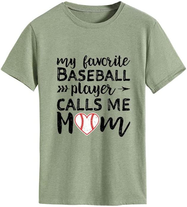 Baseball Mom Tees Women My Favorite Baseball Player Calls Me Mom T-Shirt