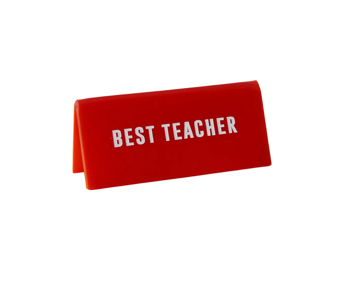 Best Teacher Desk Sign