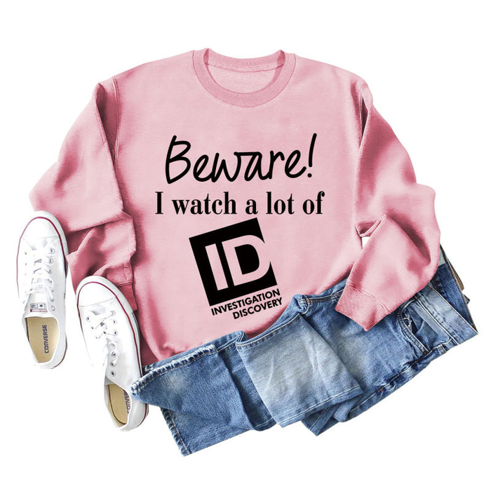 Beware I Watch Letter Fashion New Long Sleeve Round Neck Sweater