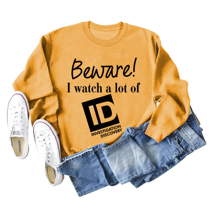 Beware I Watch Letter Fashion New Long Sleeve Round Neck Sweater