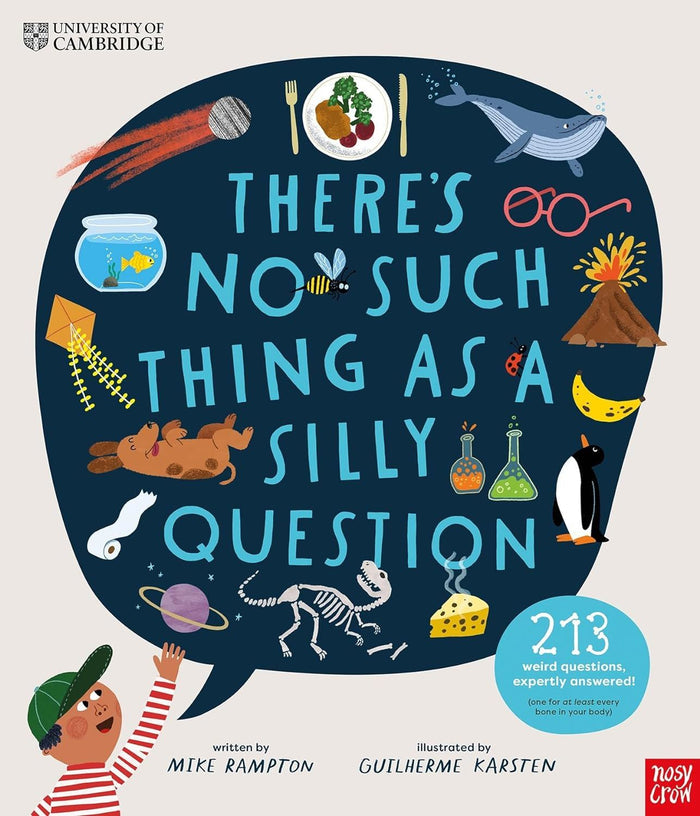 Book - There's No Such Thing As A Silly Question