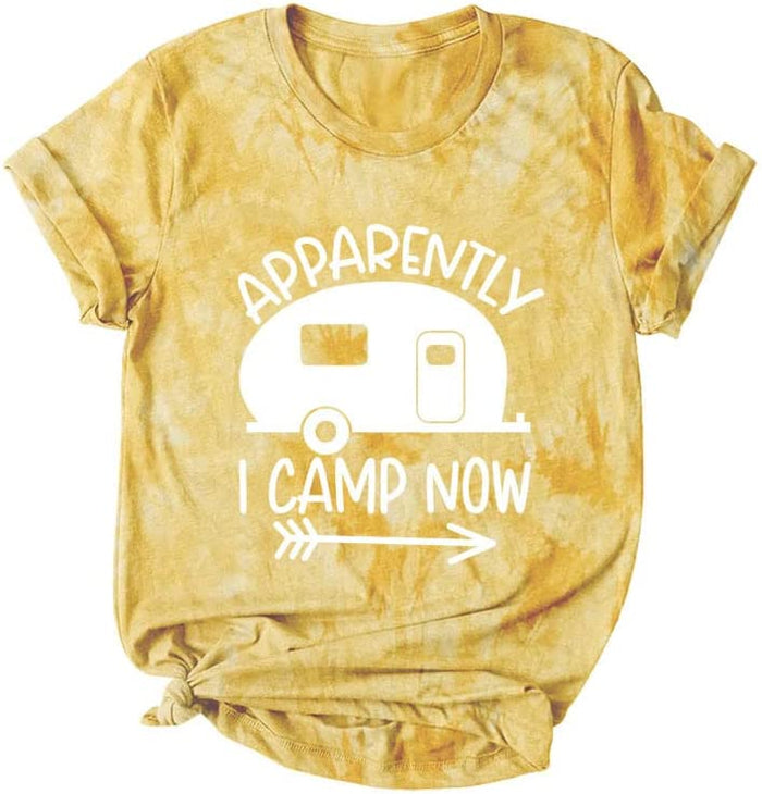 Camping Vacation Shirt Women Apparently I Camp Now Graphic T-Shirt