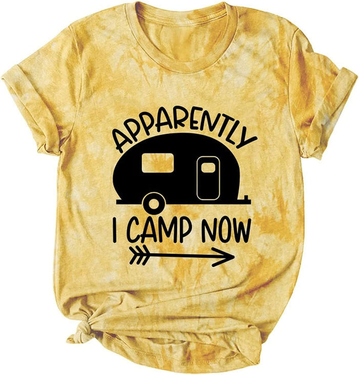 Camping Vacation Shirt Women Apparently I Camp Now Graphic T-Shirt