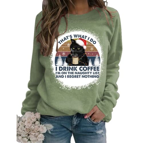 Cat That's What I Do I Drink Coffee I Hate People and I Know Things Sweatshirt