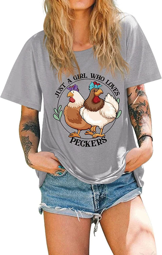 Country Girl Chicken T-Shirt Women Just A Girl Who Loves Peckers Tees Tops