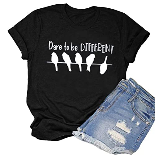 Dare to Be Different T-Shirt Women's Graphic Tee