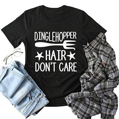 Dinglehopper Hair Don't Care Women T- Shirt