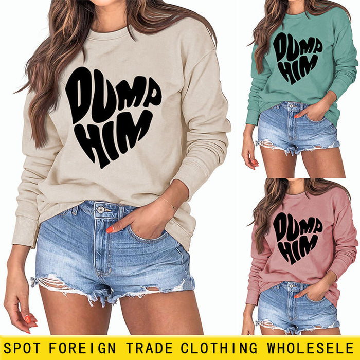 DUMP HIM Letters Loose Bottomed Long Sleeved Sweater Women