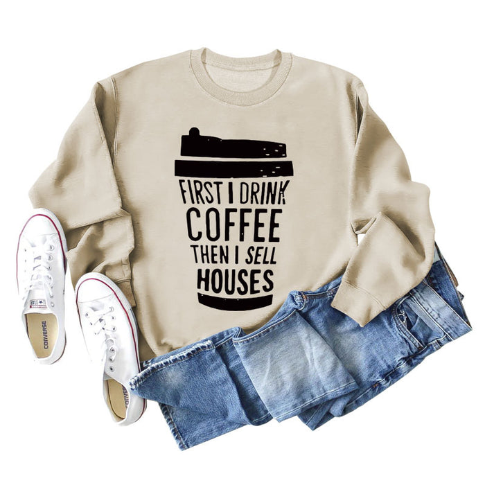 First I Drink Coffee Letter Coffee Fashion Long Sleeve Sweater Women