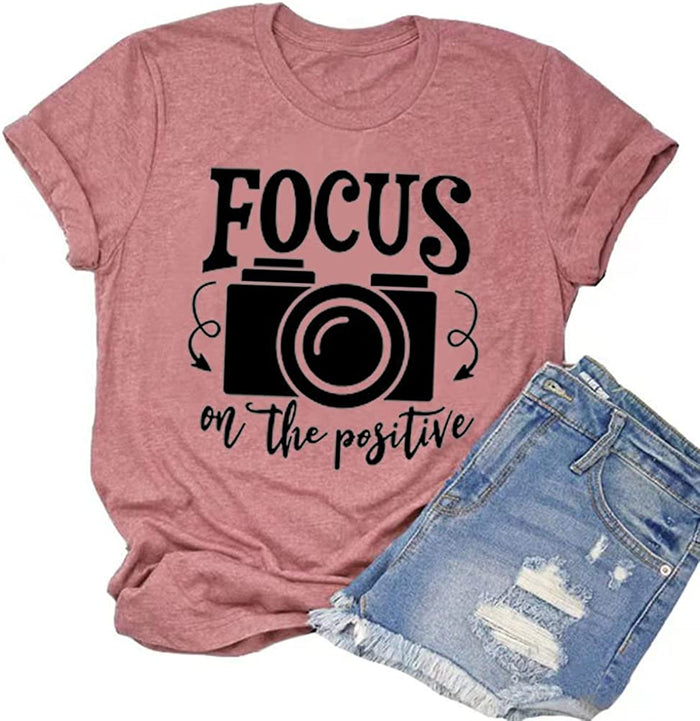 Focus On The Positive T-Shirt for Women Positive Graphic Shirt