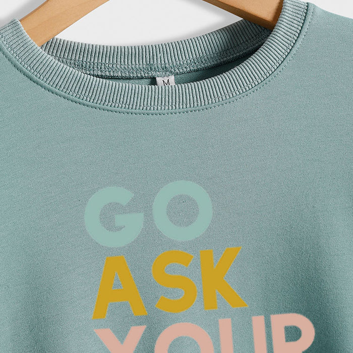 Go Ask Your Dad Fashion Women's Letter Loose Long Sleeve Sweater Women