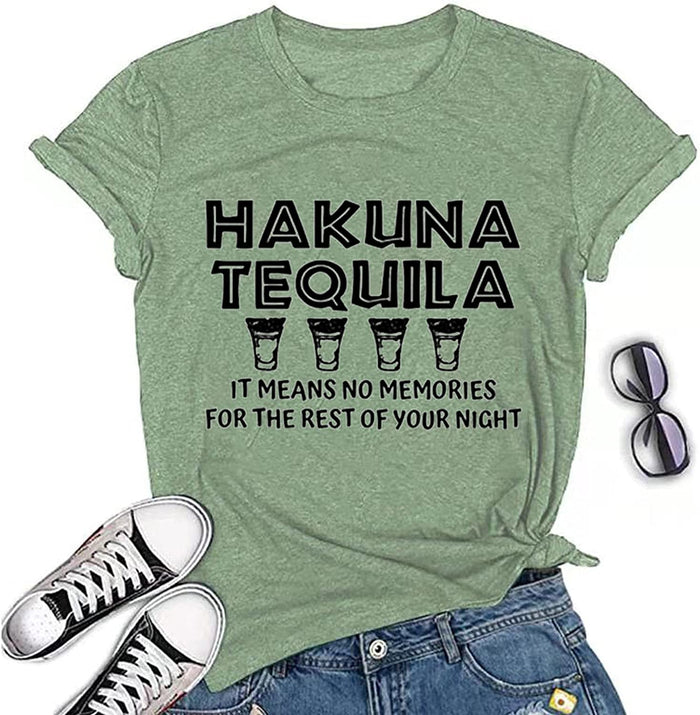 Hakuna Tequila T-Shirt for Women Funny Drinking Shirt