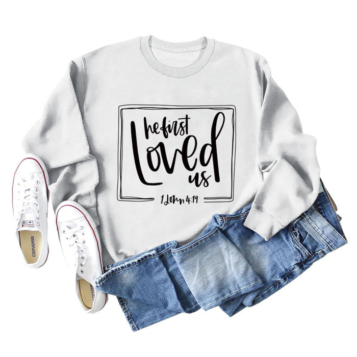 He First Loved Us Base Lettering Long Sleeved Large Sweater Women