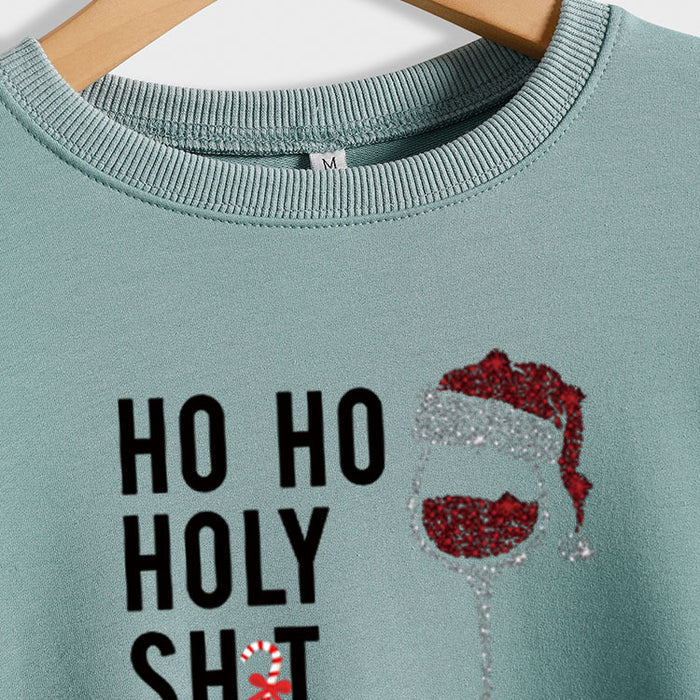 Ho Ho Holy Shit Fashion Women's Red Wine Glass Letter Long Sleeve Sweater Girl