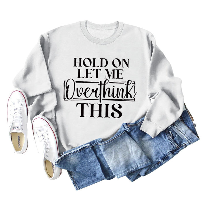 HOLD ON LET ME Fashion Women's Round Neck Long Sleeve Women's Sweater