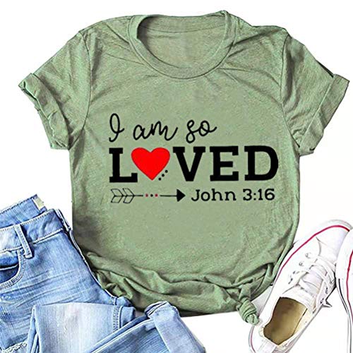 I Am So Loved Shirt John 3:16 T-Shirt for Women