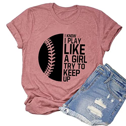 I Know I Play Like A Girl Try to Keep Up Women Softball T-Shirt Softball Player Shirt Game Day Shirt