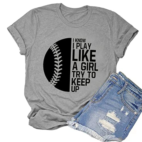 I Know I Play Like A Girl Try to Keep Up Women Softball T-Shirt Softball Player Shirt Game Day Shirt