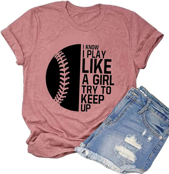 I Know I Play Like A Girl Try to Keep Up Women Softball T-Shirt Softball Player Shirt Game Day Shirt