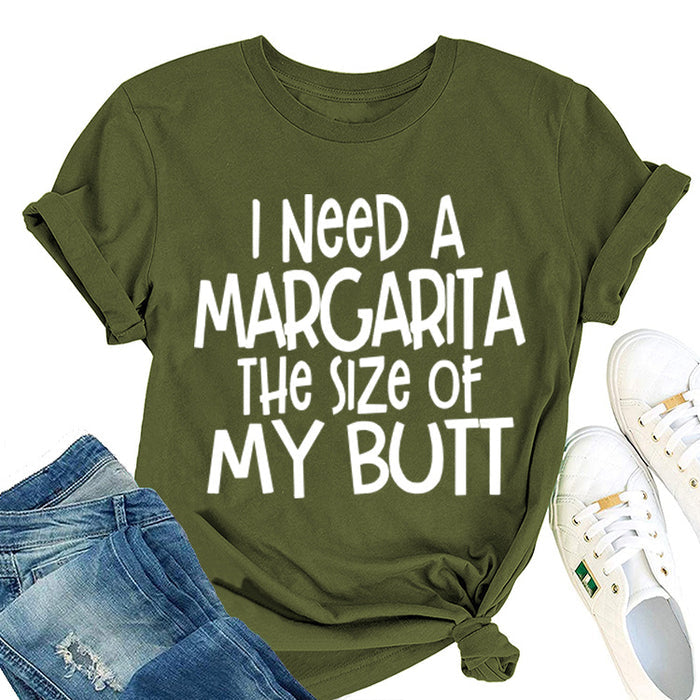 I Need A Margarita Printed Round Neck Fashion Letter Large Women's T-Shirt Loose Short Sleeve Shirt
