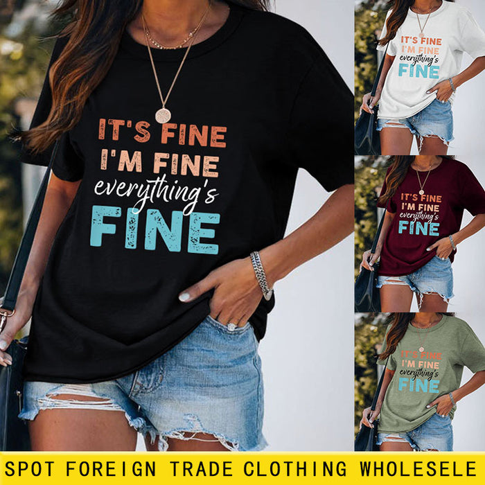 IT'S FINE I'M FINE Summer Letter Short Sleeve Women's T-Shirt