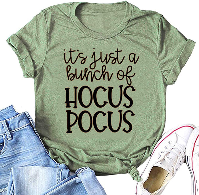 It's Just A Bunch of Hocus Pocus Women T-Shirt Halloween Shirt