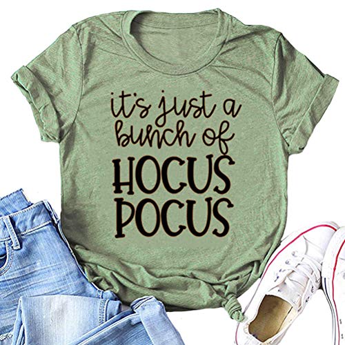 It's Just A Bunch of Hocus Pocus Women T-Shirt Halloween Shirt