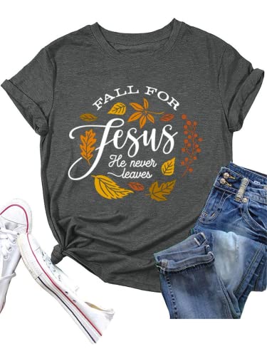 Jesus Shirt Women Fall for Jesus He Never Leaves Tee Tops