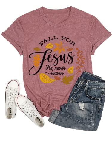 Jesus Shirt Women Fall for Jesus He Never Leaves Tee Tops