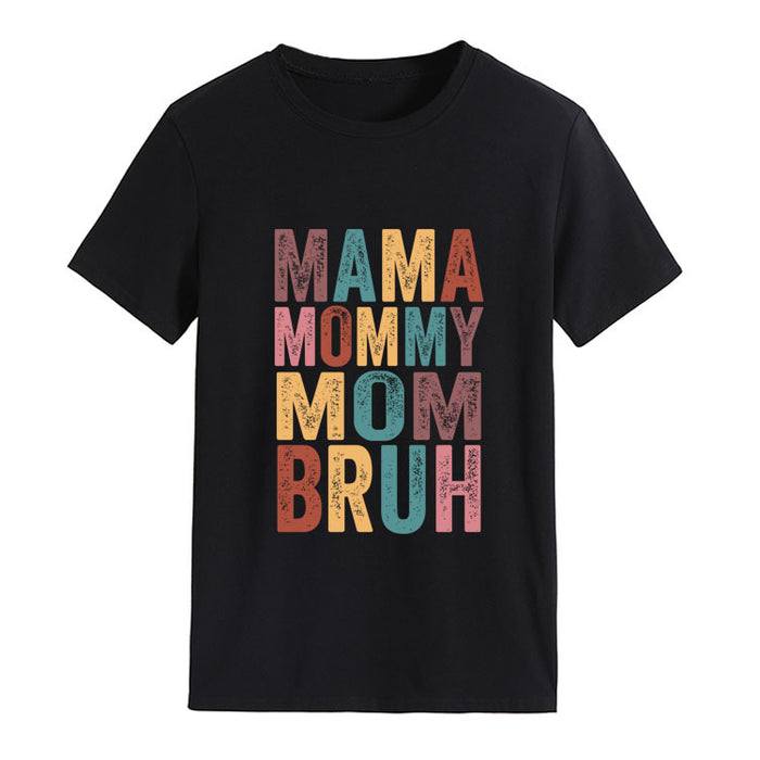 MAMA MOMMY MOM Letter Fashion Round Neck Loose Short Sleeve T-Shirt