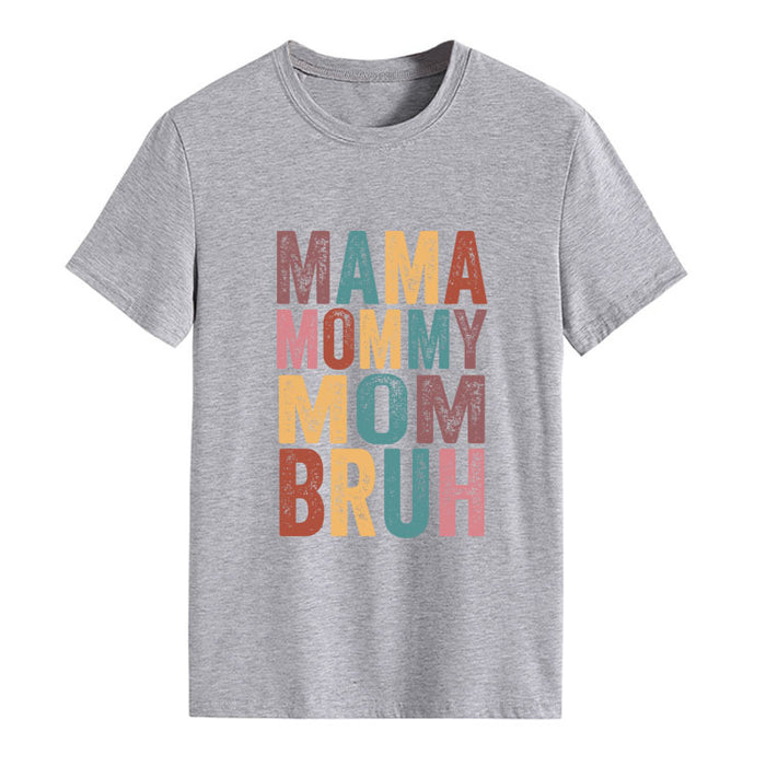 MAMA MOMMY MOM Letter Fashion Round Neck Loose Short Sleeve T-Shirt