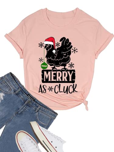 Merry As Cluck Tees Women Chicken Christmas T-Shirts