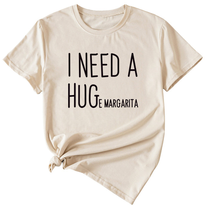 MINIMALIST LETTERING I NEED A HUG ROUND NECK SHORT SLEEVES T SHIRT