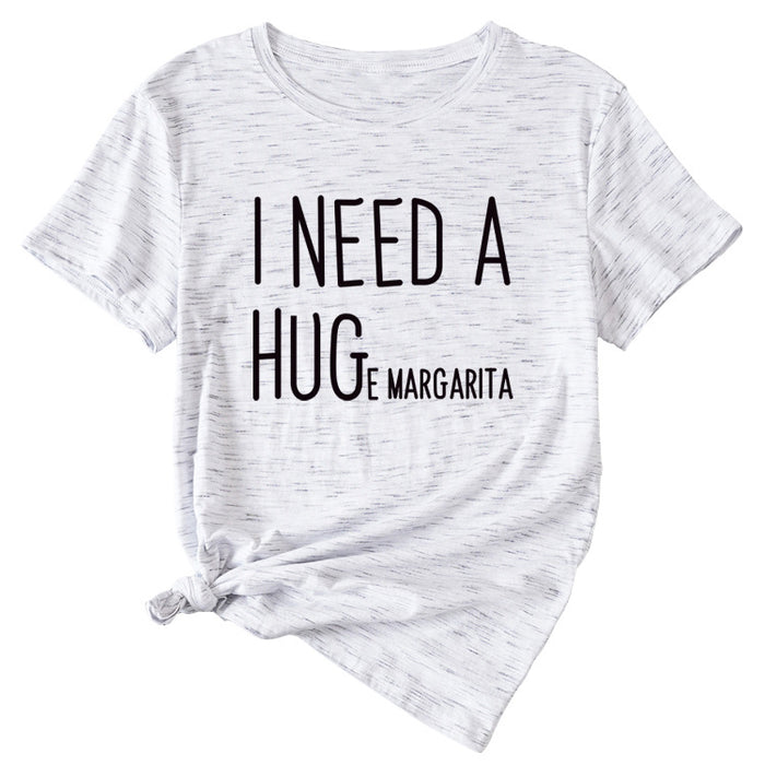 MINIMALIST LETTERING I NEED A HUG ROUND NECK SHORT SLEEVES T SHIRT