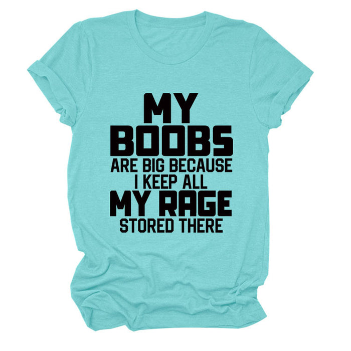 MY BOOBS ARE BIG LETTERS Women's Short-sleeved Loose Round Neck T-shirt
