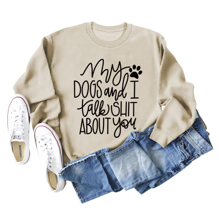 My Dog and Dog Shit Letters Dog Print Round Neck Long Sleeve Sweater