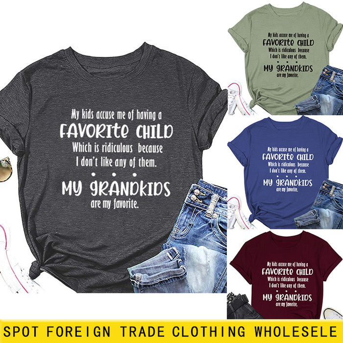 My Kids Accuse Me of Having Letters Round Neck Women's Short Sleeve Loose T-shirt