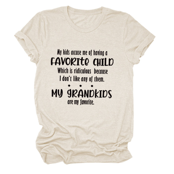 My Kids Accuse Me of Having Letters Round Neck Women's Short Sleeve Loose T-shirt