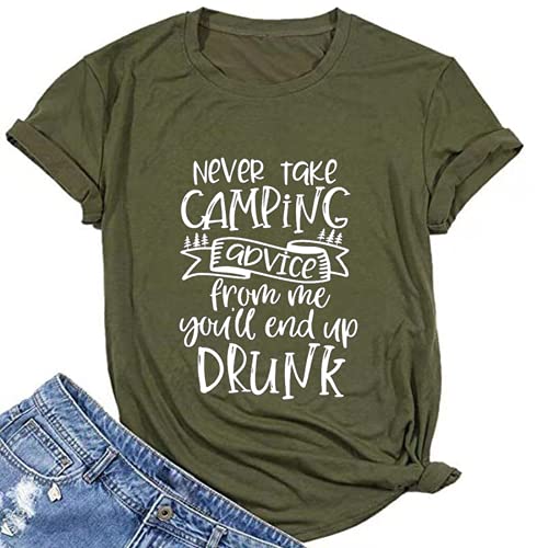 Never Take Camping Advice from Me T-Shirt for Women Funny Camping Shirt
