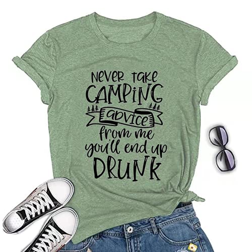 Never Take Camping Advice from Me T-Shirt for Women Funny Camping Shirt